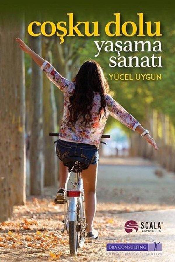 Coşku Dolu Yaşama Sanatı - Scala Yayıncılık - Image 1