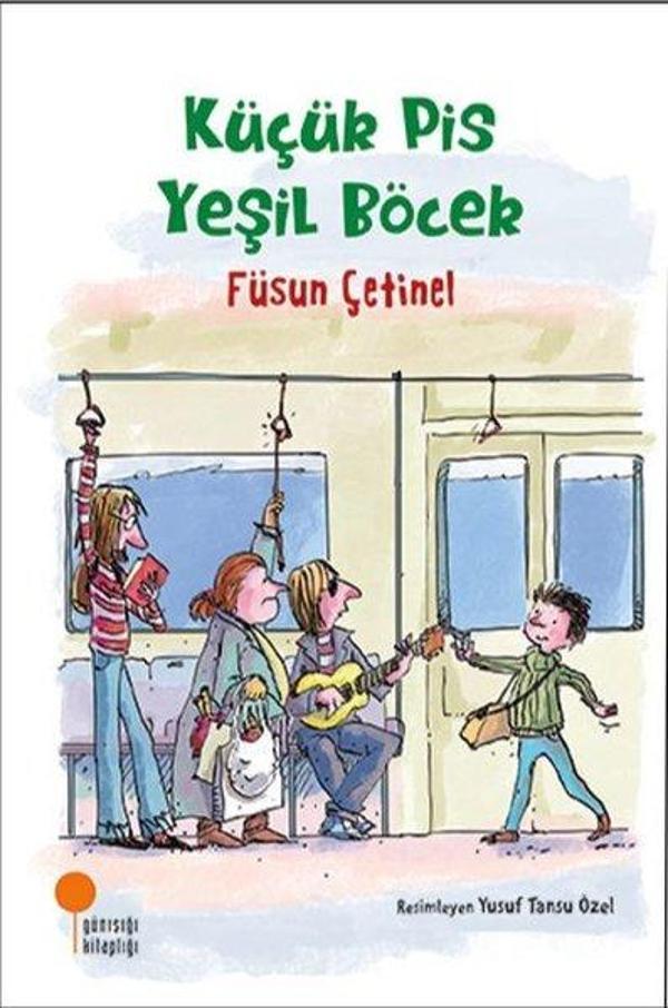 Küçük Pis Yeşil Böcek - Günışığı Kitaplığı - Image 1