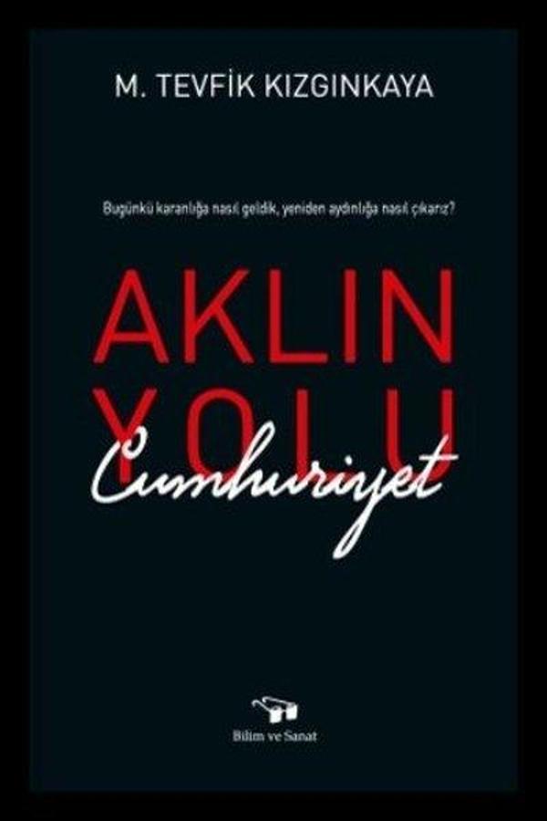 Aklın Yolu Cumhuriyet - Bilim ve Sanat - Image 1