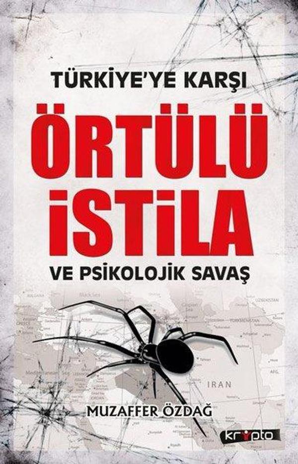 Türkiye'ye Karşı Örtülü İstila ve Psikolojik Savaş - Kripto - Image 1