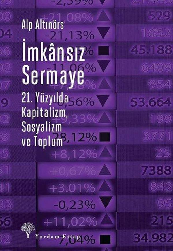İmkansız Sermaye-21.Yüzyılda Kapitalizm Sosyalizm ve Toplum - Yordam Kitap - Image 1