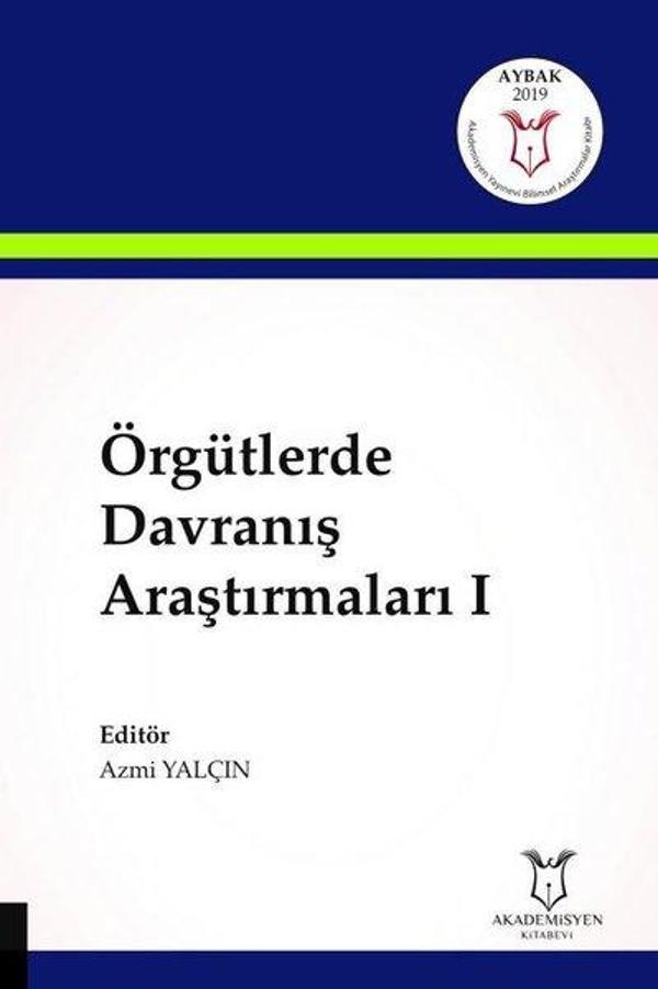 Örgütlerde Davranış Araştırmaları-1 - Akademisyen Kitabevi - Image 1