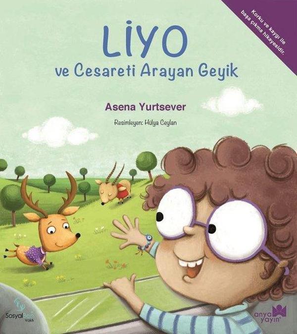 Liyo ve Cesareti Arayan Geyik - Anya Yayın - Image 1