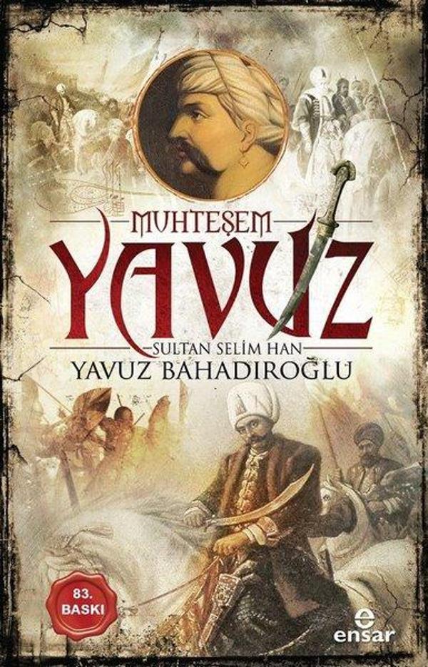 Muhteşem Yavuz Sultan Selim Han - Ensar Neşriyat - Image 1
