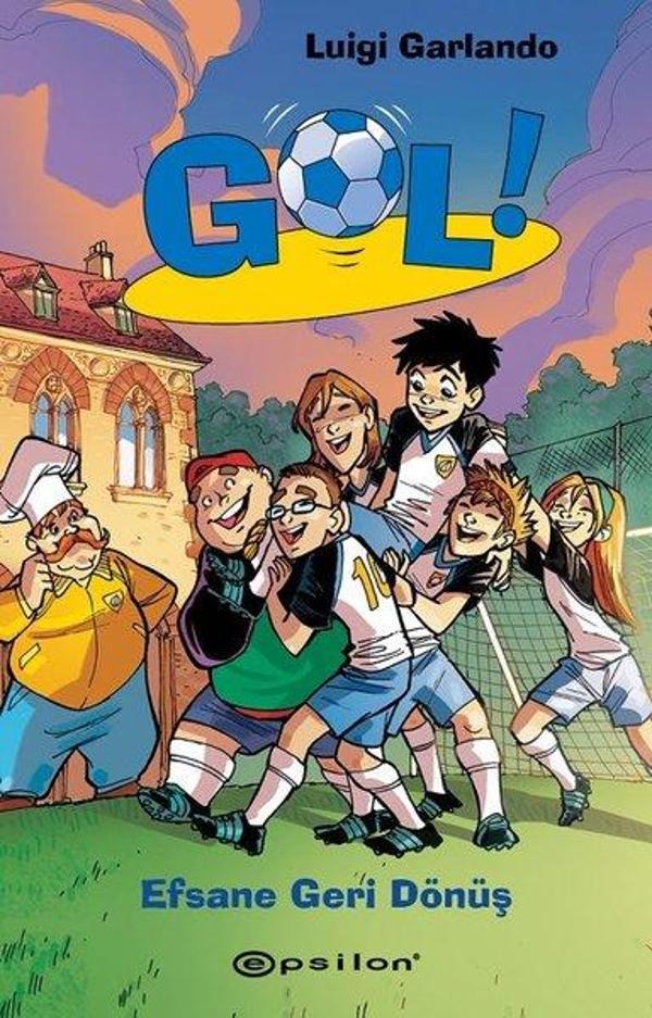 Gol!-Efsane Geri Dönüş - Epsilon Yayınevi - Image 1