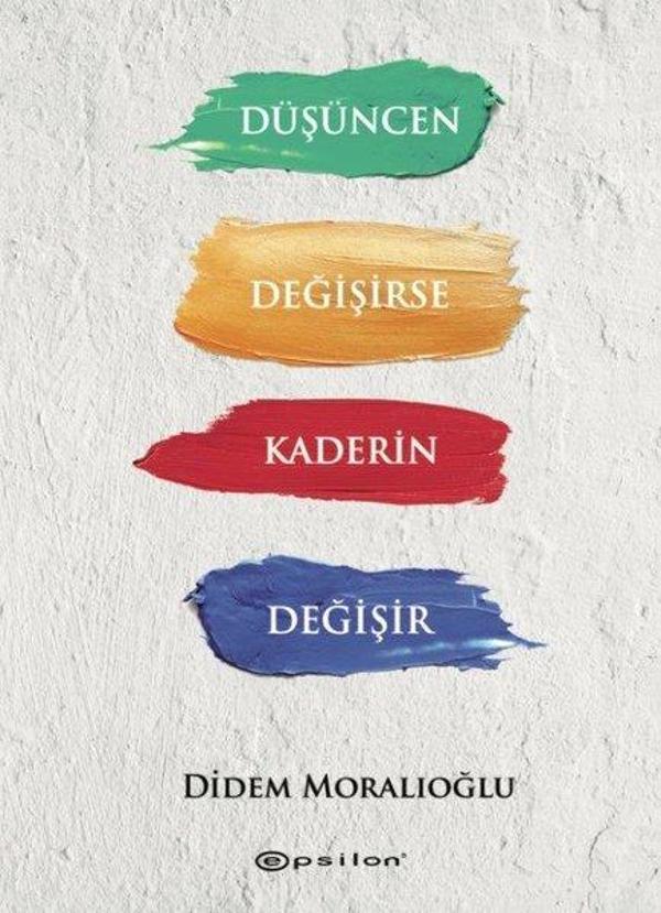 Düşüncen Değişirse Kaderin Değişir - Epsilon Yayınevi - Image 1