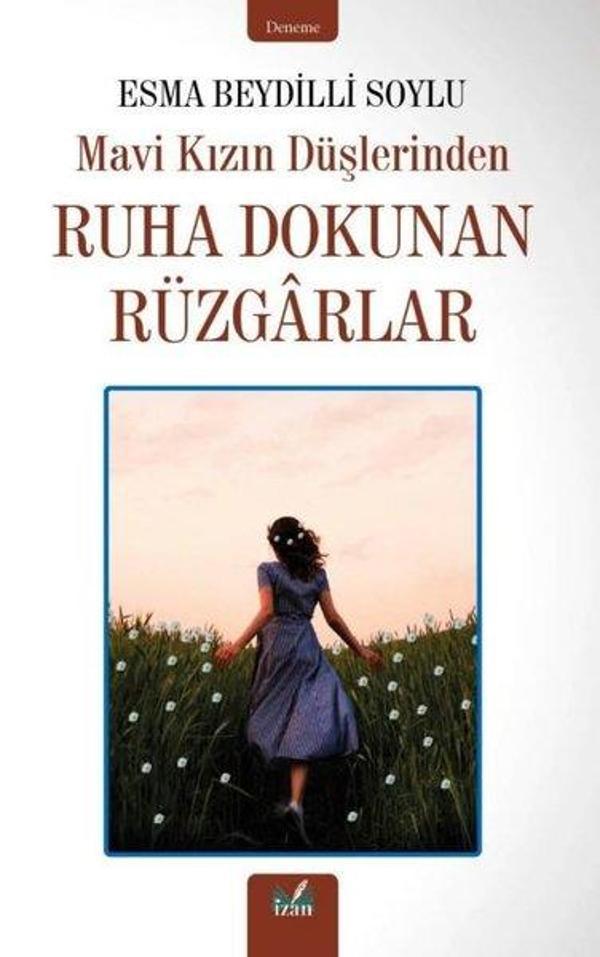 Mavi Kızın Düşlerinden Ruha Dokunan Rüzgarlar - İzan Yayıncılık - Image 1