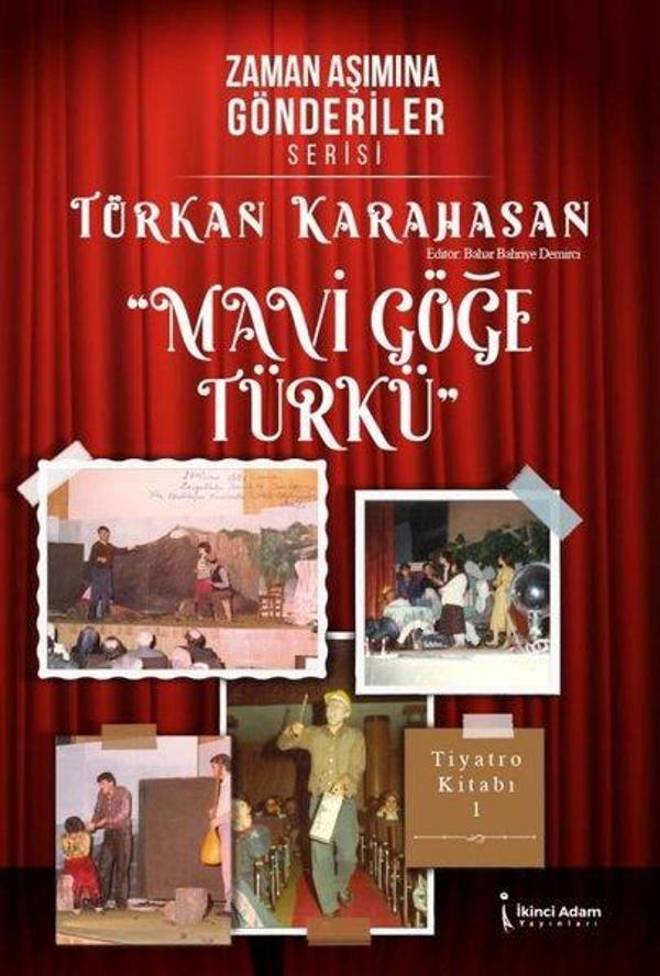 Mavi Göğe Türkü - Zaman Aşımına Gönderiler Serisi - İkinci Adam Yayınları - Image 1