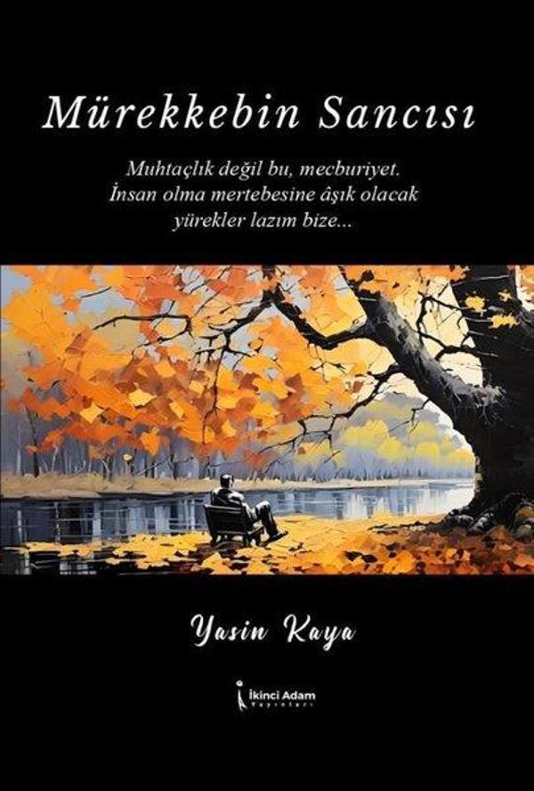 Mürekkebin Sancısı - İkinci Adam Yayınları - Image 1