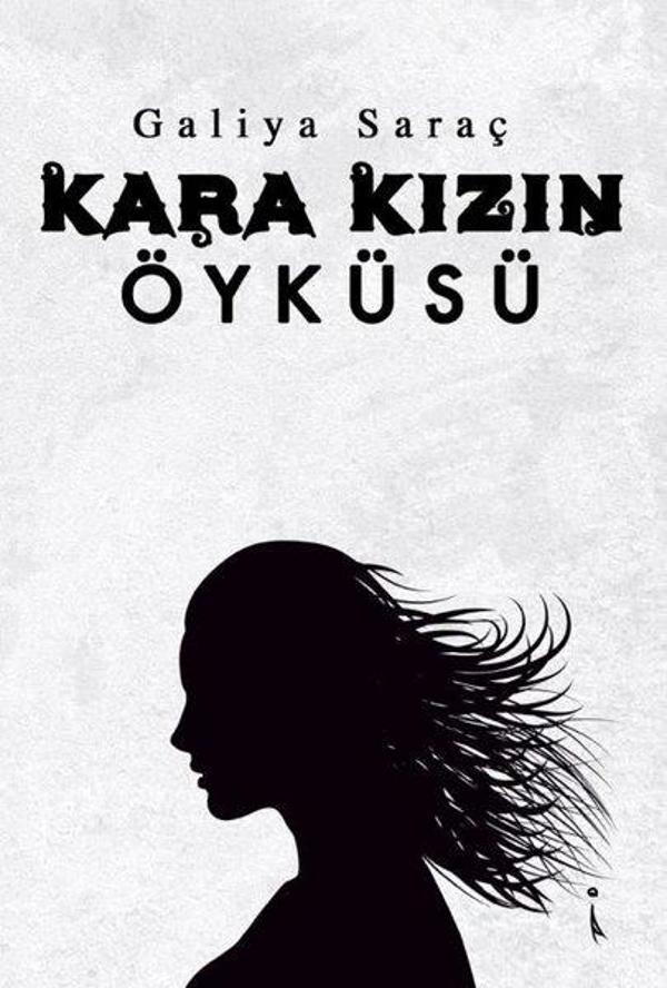 Kara Kızın Öyküsü - İkinci Adam Yayınları - Image 1
