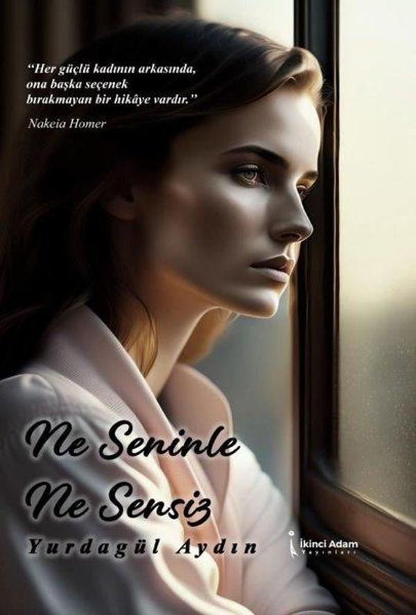 Ne Seninle Ne Sensiz - İkinci Adam Yayınları - Image 1