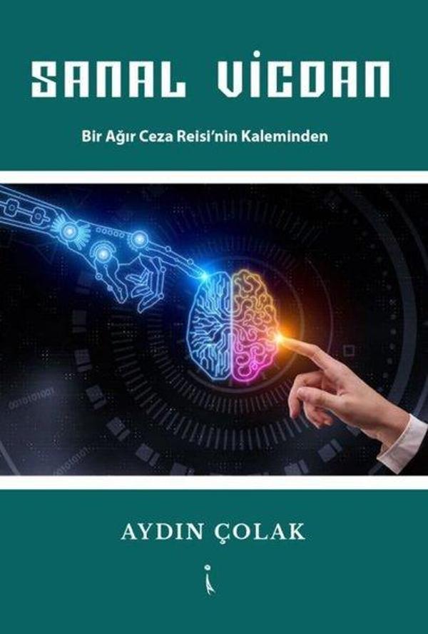 Sanal Vicdan - Bir Ağır Ceza Reisi'nin Kaleminden - İkinci Adam Yayınları - Image 1