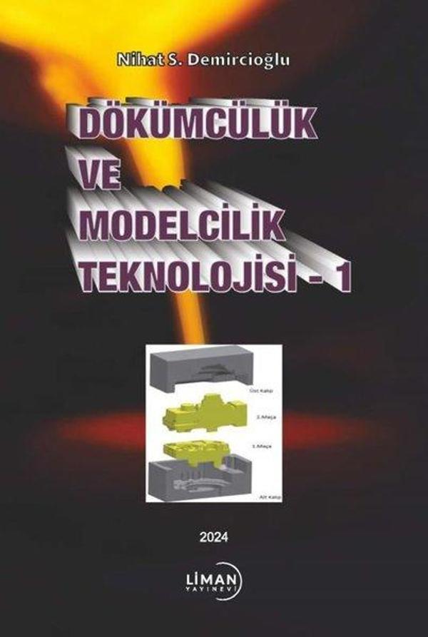 Dökümcülük ve Modelcilik Teknolojisi 1 - Liman Yayınevi - Image 1