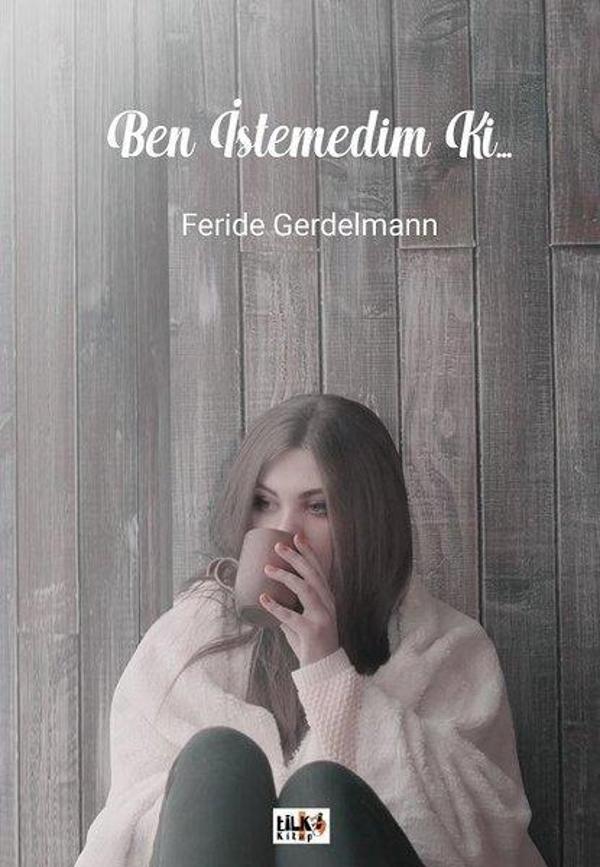 Ben İstemedim ki... - Tilki Kitap - Image 1
