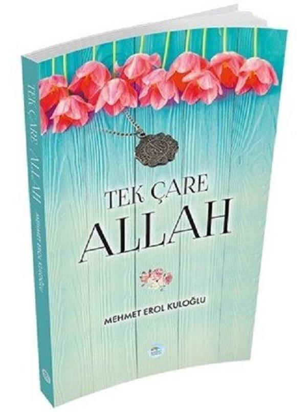 Tek Çare Allah - Mavi Çatı Yayınları - Image 1