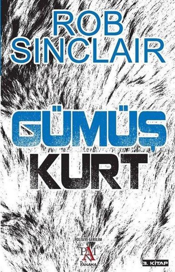 Gümüş Kurt 3.Kitap - Panama Yayıncılık - Image 1