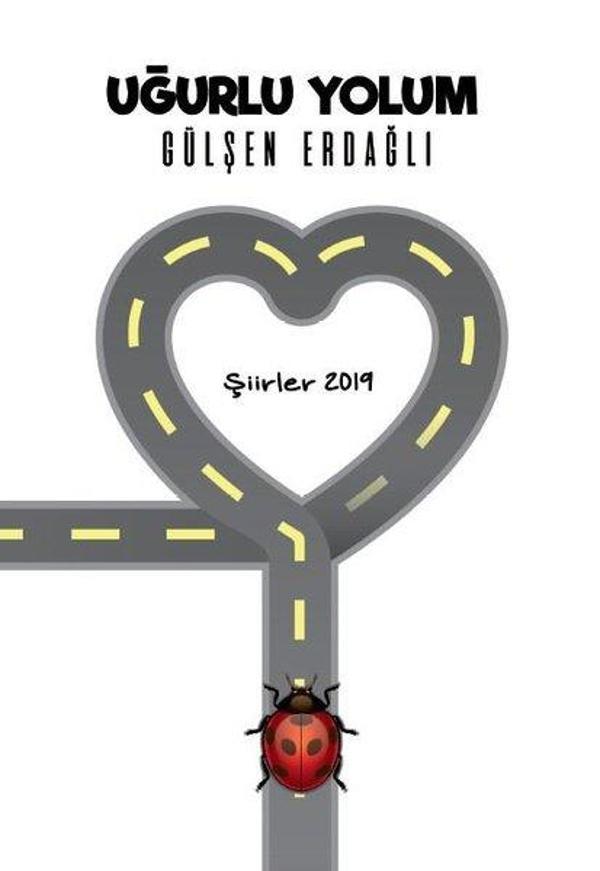 Uğurlu Yolum-Şiirler 2019 - Tunç Yayıncılık - Image 1