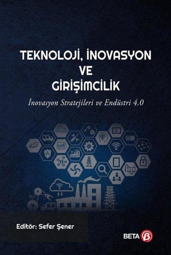 Teknoloji İnovasyon ve Girişimcilik - Beta Yayınları - Image 1