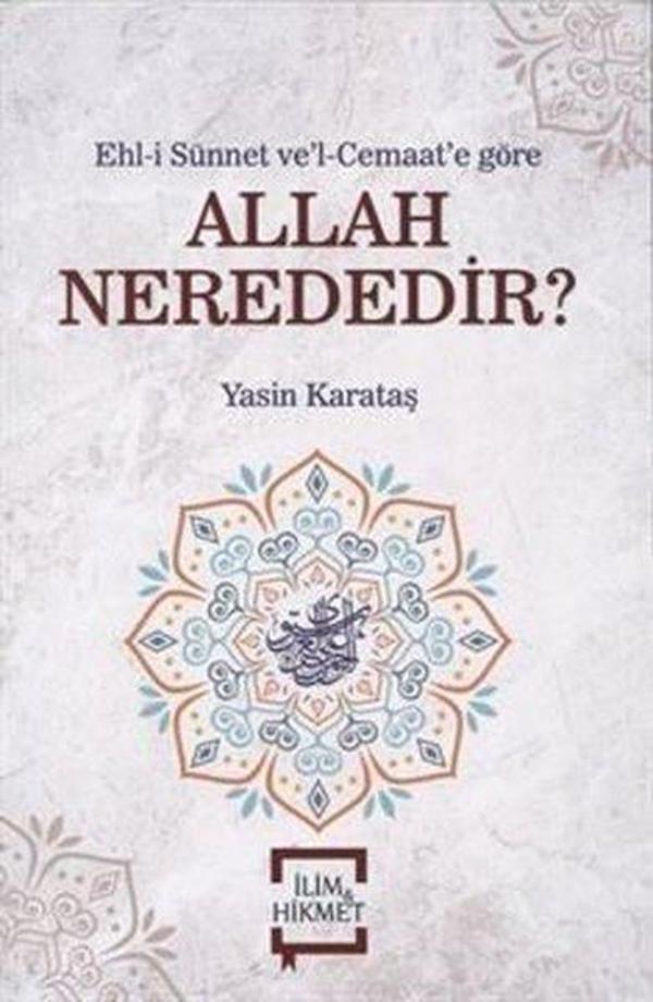 Allah Nerededir? - İlim&Hikmet - Image 1