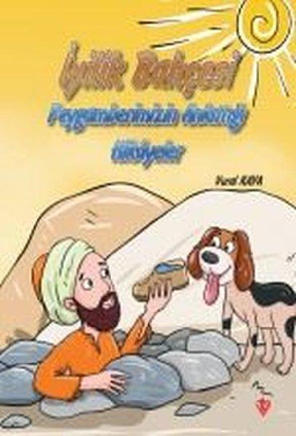İyilik Bahçesi Peygamberimizin Anlattığı Hikayeler - Türkiye Diyanet Vakfı Yayınları - Image 1