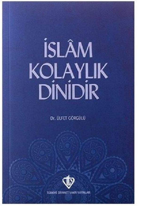 İslam Kolaylık Dinidir - Türkiye Diyanet Vakfı Yayınları - Image 1