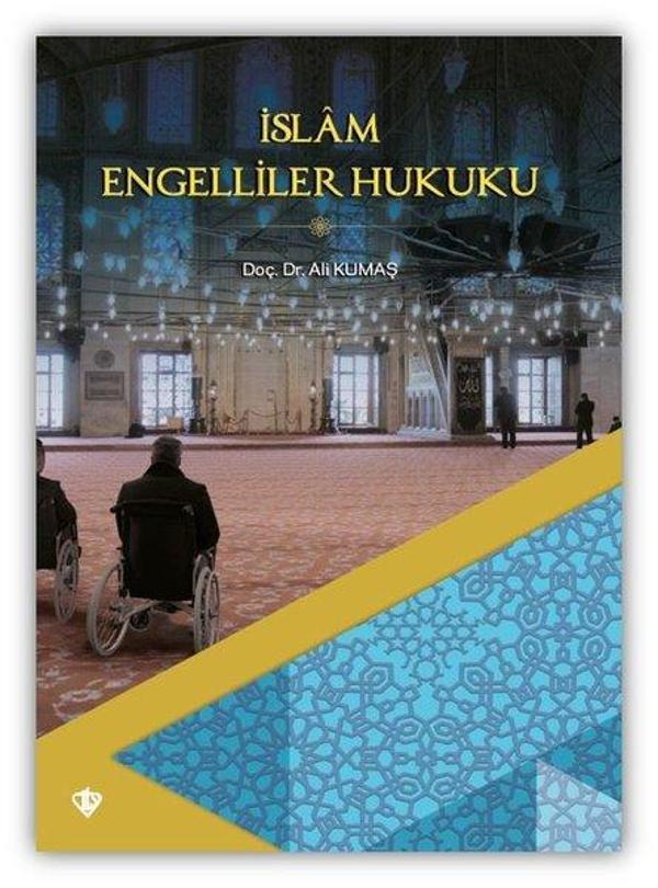 İslam Engelliler Hukuku - Türkiye Diyanet Vakfı Yayınları - Image 1