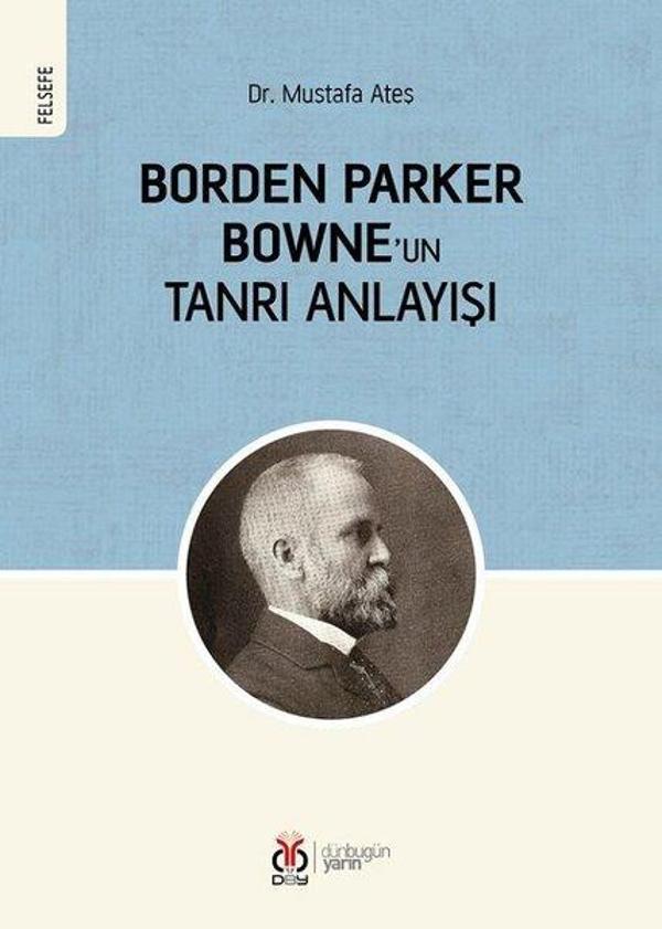 Borden Parker Bowne'un Tanrı Anlayışı - DBY Yayınları - Image 1