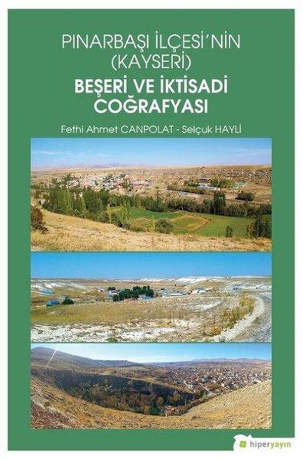 Pınarbaşı İlçesinin Kayseri Beşeri ve İktisadi Coğrafyası - Hiperlink - Image 1
