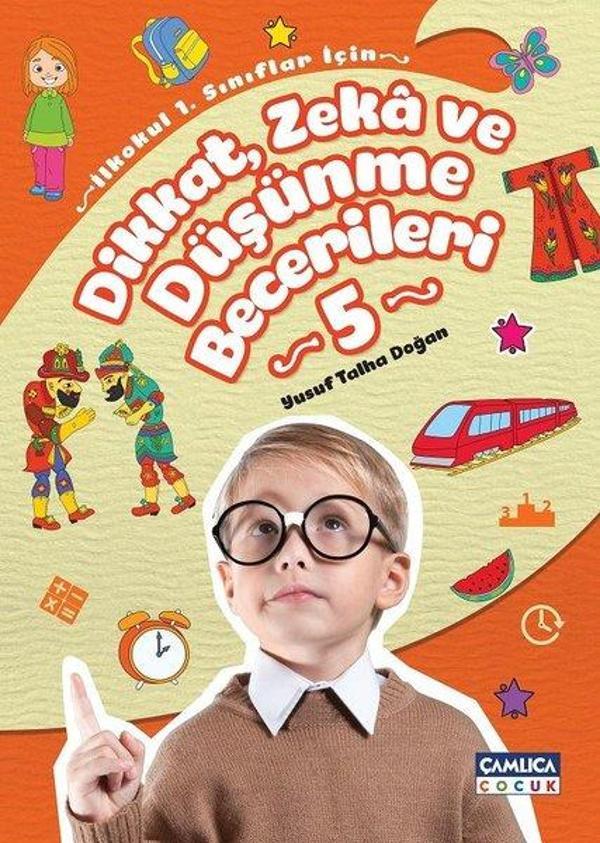 Dikkat Zeka ve Düşünme Becerileri 5 - Çamlıca Çocuk Yayınları - Image 1