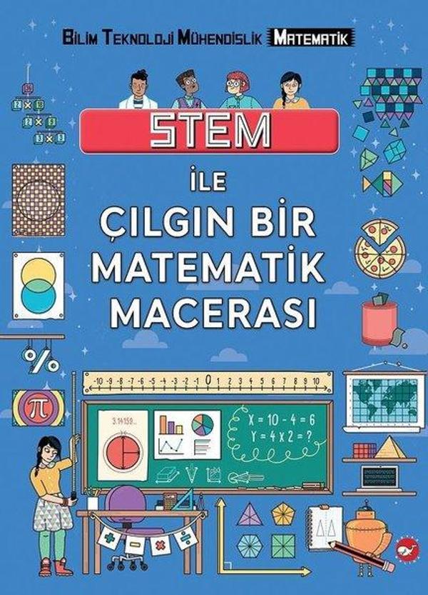 Stem ile Çılgın Matematik Macerası - Beyaz Balina Yayınları - Image 1