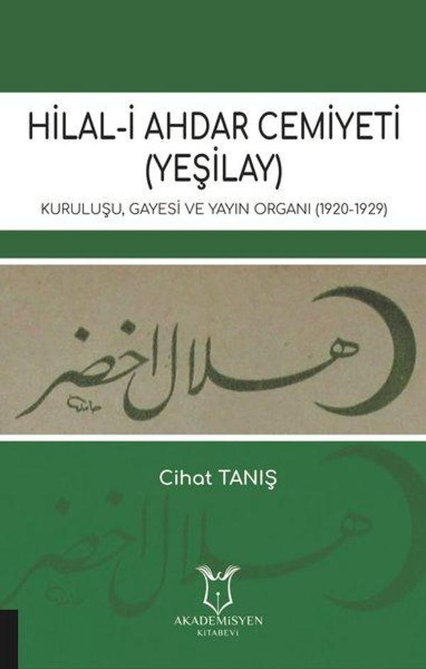 Hilal-i Ahdar Cemiyeti - Akademisyen Kitabevi - Image 1