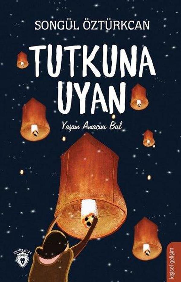 Tutkuna Uyan - Dorlion Yayınevi - Image 1