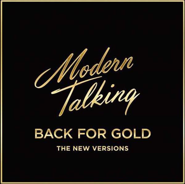 Modern Talking Back For Gold Plak (The New Versions) - Image 1