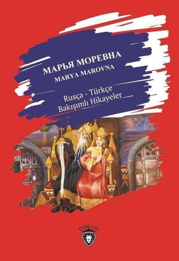 Marya Marovna-Rusça Türkçe Bakışımlı Hikayeler - Dorlion Yayınevi - Image 1