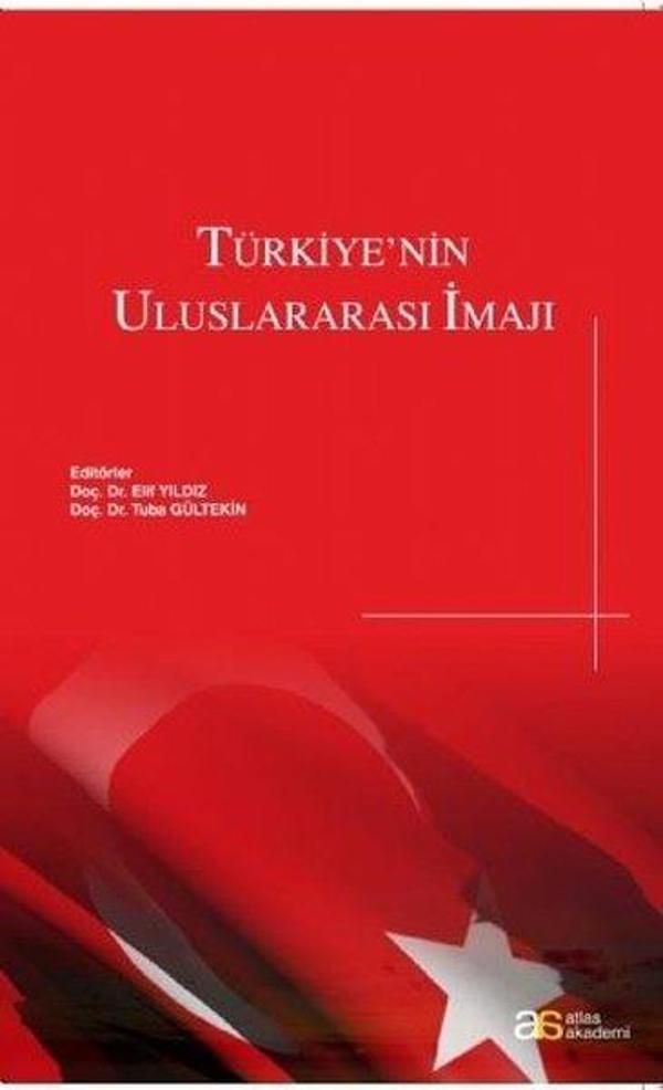 Türkiye'nin Uluslararası İmajı - Atlas Akademi Yayınları - Image 1