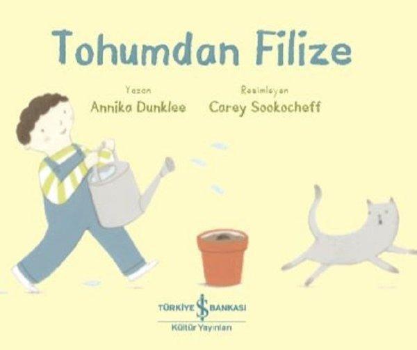 Tohumdan Filize - İş Bankası Kültür Yayınları - Image 1