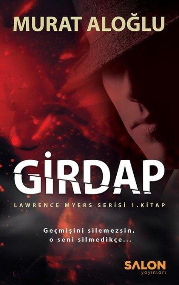 Girdap-Lawrence Myers Serisi 1.Kitap - Salon Yayınları - Image 1