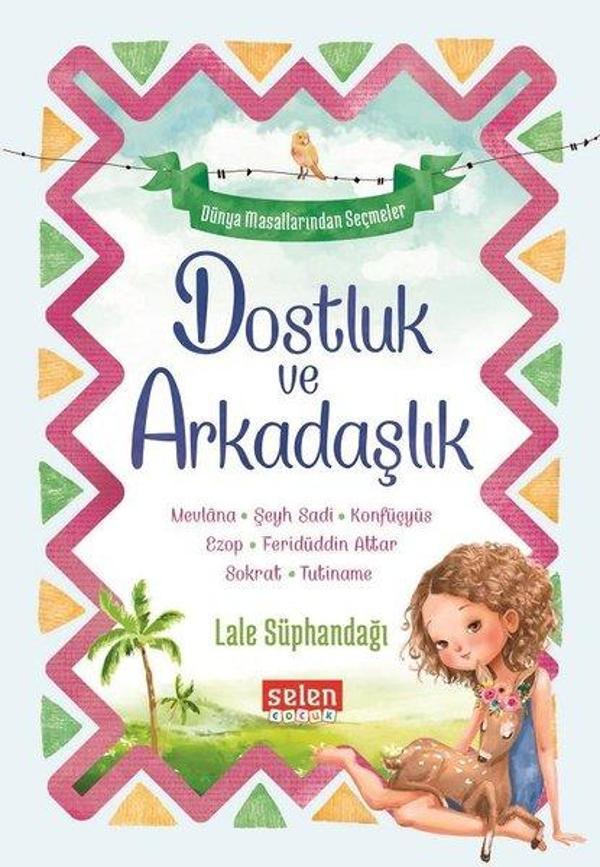 Dostluk ve Arkadaşlık - Selen Çocuk - Image 1
