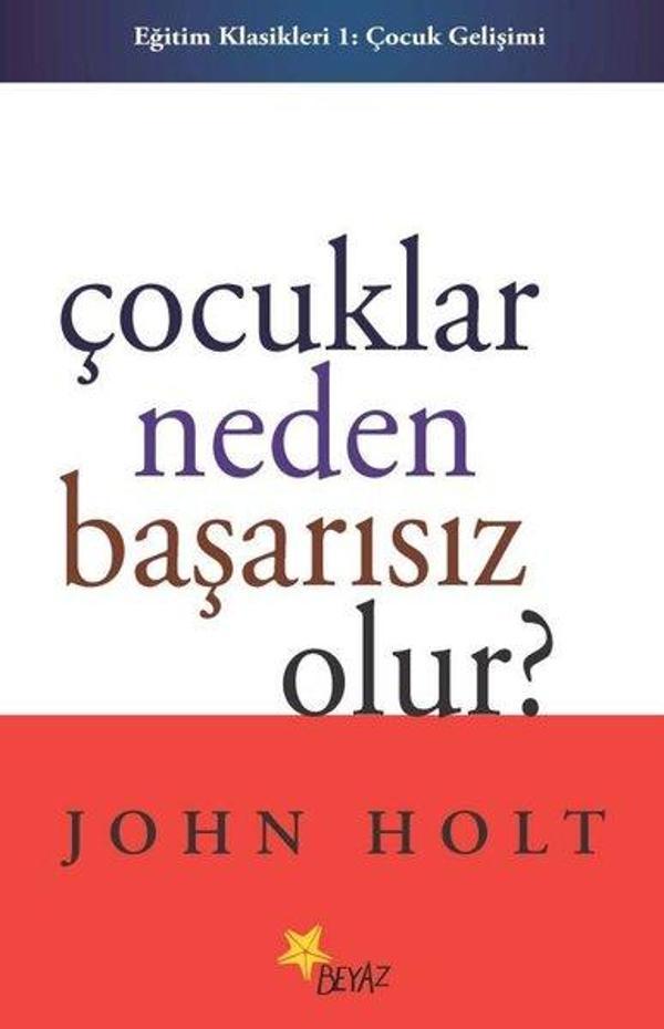 Çocuklar Neden Başarısız Olur? - Beyaz Yayınları - Image 1