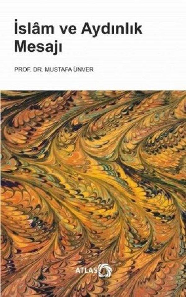 İslam ve Aydınlık Mesajı - Atlas Kitap - Image 1