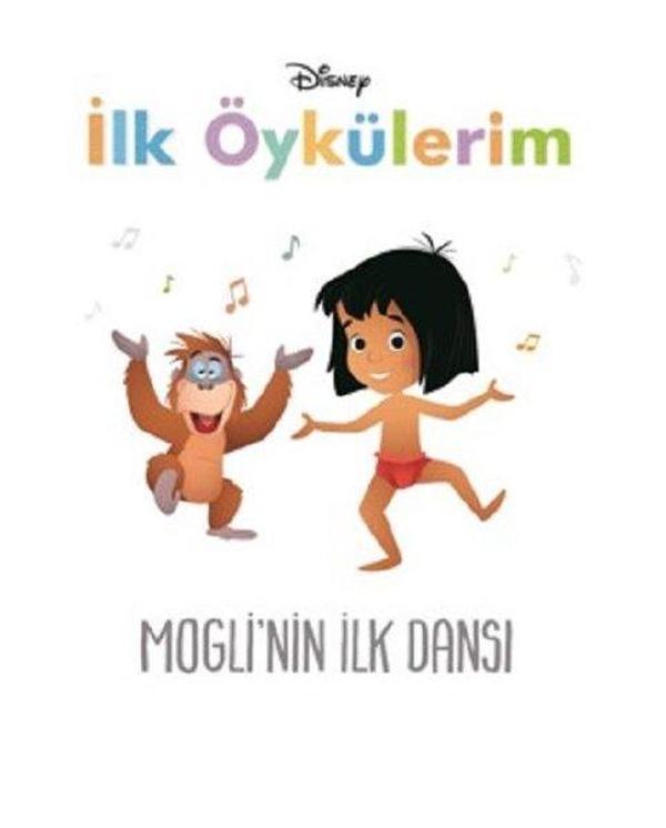Disney İlk Öykülerim-Mogli'nin İlk Dansı - Doğan ve Egmont Yayıncılık - Image 1