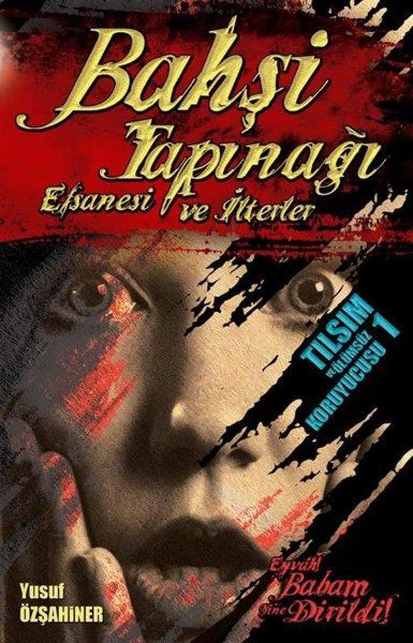 Bahşi Tapınağı Efsanesi ve İlterler - Kavrayış Yayınları - Image 1