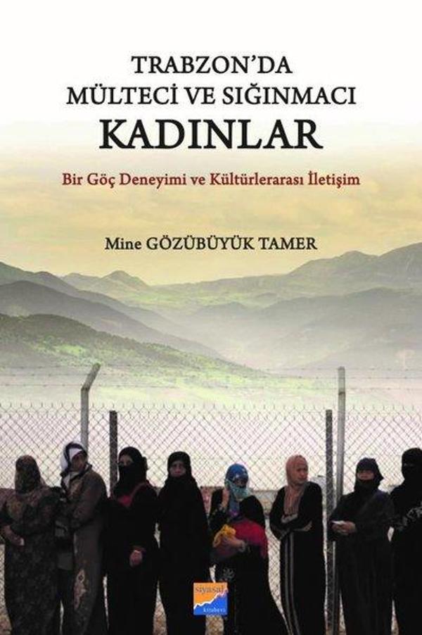 Tarbzon'da Mülteci ve Sığınmacı Kadınlar - Siyasal Kitabevi - Image 1