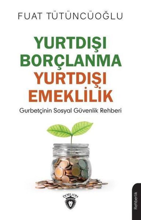 Yurtdışı Borçlanma Yurtdışı Emeklilik - Dorlion Yayınevi - Image 1