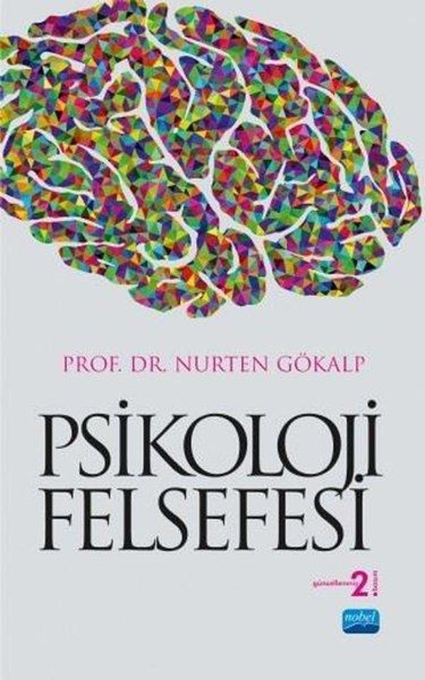 Nobel Akademik Yayıncılık Psikoloji Felsefesi - Nobel Akademik Yayıncılık - Image 1