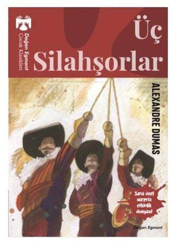 Üç Silahşörler-Çocuk Klasikleri - Doğan ve Egmont Yayıncılık - Image 1