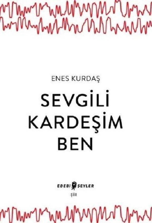 Sevgili Kardeşim Ben - Edebi Şeyler - Image 1