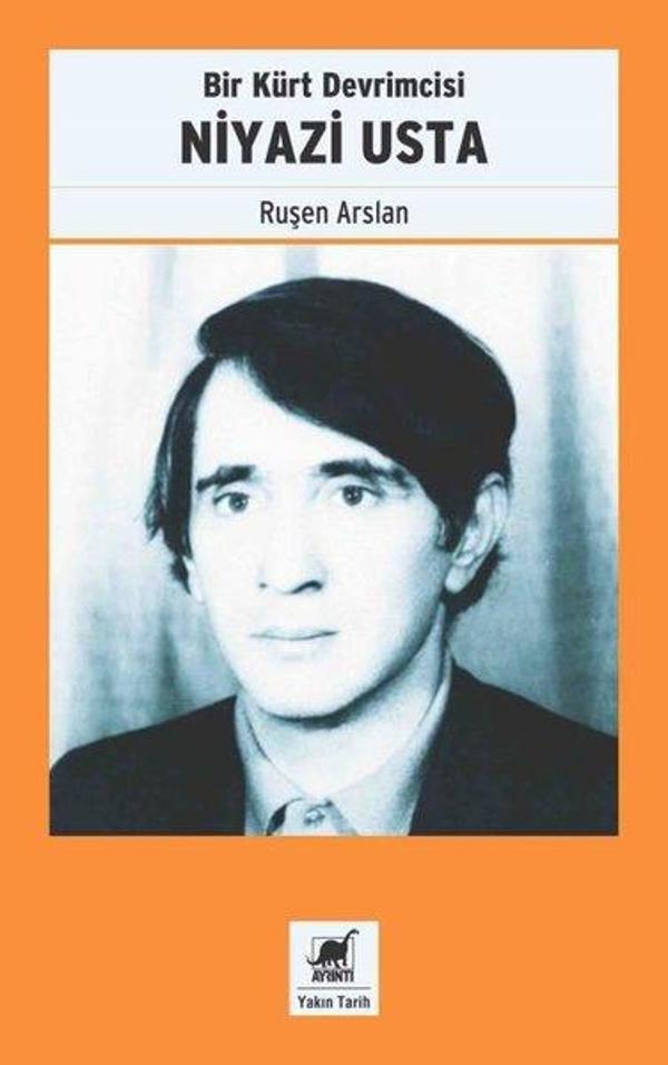 Bir Kürt Devrimcisi: Niyazi Usta - Ayrıntı Yayınları - Image 1