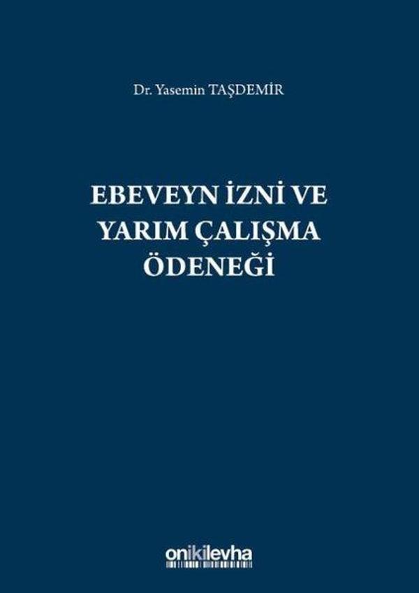Ebeveyn İzni ve Yarım Çalışma Ödeneği - On İki Levha Yayıncılık - Image 1