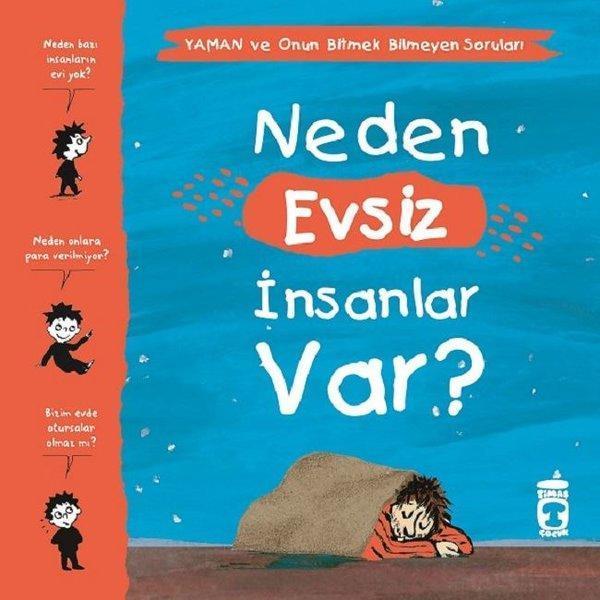 Neden Evsiz İnsanlar Var?-Yaman ve Onun Bitmek Bilmeyen Soruları - Timaş Çocuk - Image 1